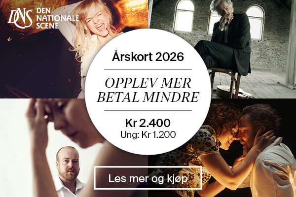 Annonsen for Den Nationale Scene inneholder fire dramatiske teaterscener og reklamerer for et årskort for 2026 med priser for voksne og ungdom, sammen med en knapp for å lære mer og kjøpe.