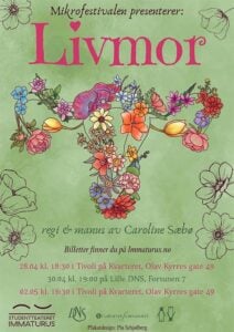 Plakat for mikrofestivalen "Livmor" med blomsterkunstverk formet som en livmor, arrangementsdatoer, tider, steder og billettinformasjon nederst.